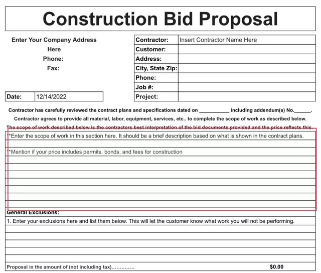 Include the scope of work in your bid proposal. Make it clear to the customer what you're providing to them. 